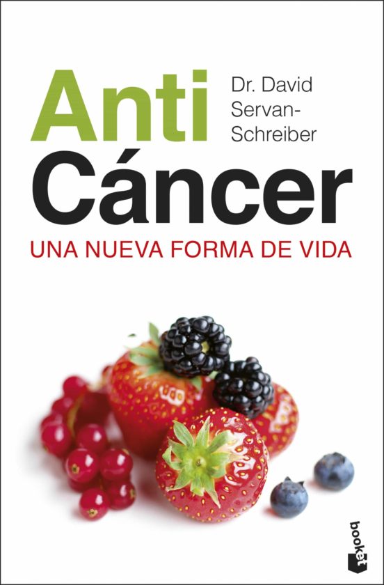 anti cancer una nueva forma de vida